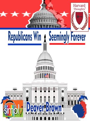 cover image of Republicans Win Seemingly Forever